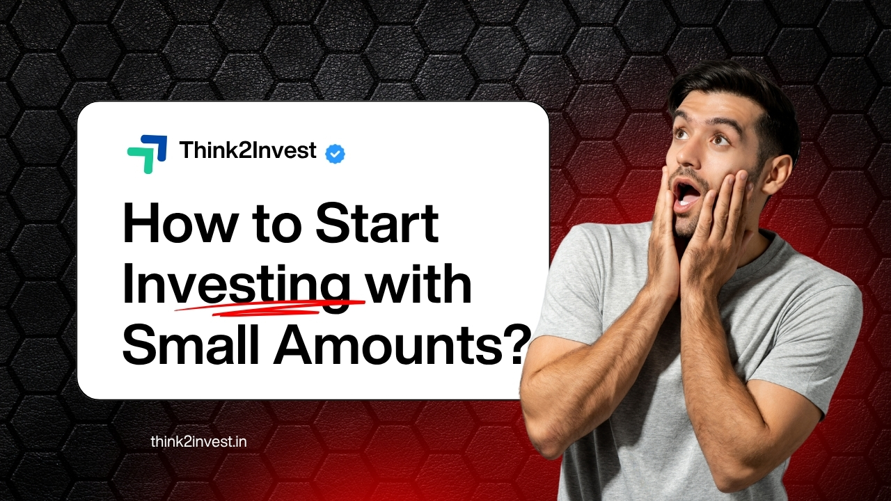 🌱 How to Start Investing with Small Amounts in India